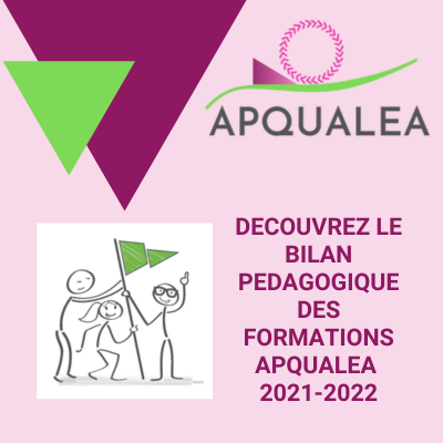 Découvrez les indicateurs des formations animées par APQUALEA en 2021/2022